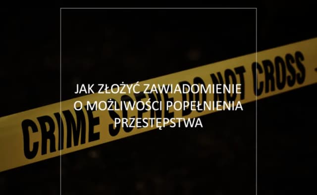 Kto może złożyć zawiadomienie o popełnieniu przestępstwa? Sprawdź! Kto może złożyć zawiadomienie o popełnieniu przestępstwa? Sprawdź!